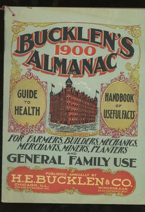 Item #z012632 Bucklen's 1900 Almanac, Guide to Health and Handbook of Useful Facts For Farmers,...