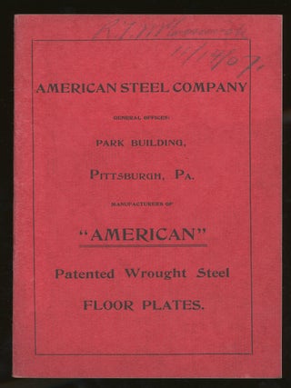 Item #z012859 American Steel Company, Manufacturers of "American" Patented Wrought Steel Floor...