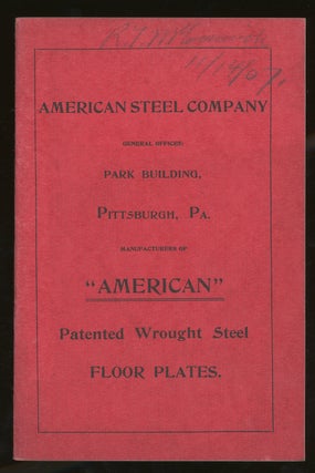 Item #z012859 American Steel Company, Manufacturers of "American" Patented Wrought Steel Floor...