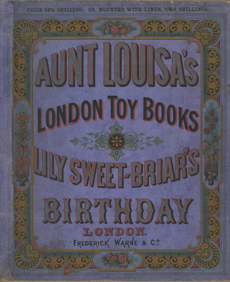 Item #z012943 Aunt Louisa's London Toy Books, Lily Sweet-Briar's Birthday. Kronheim and Co.