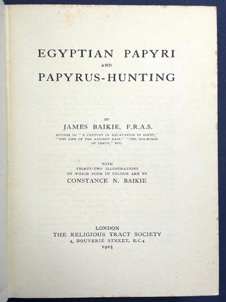 Egyptian Papyri and Papyrus-Hunting, 1925 first printing, in dust jacket