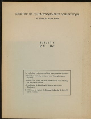 Item #z012956 Institut De Cinématographie Scientifique, Bulletin No. 2, 1961. Lucien Bull,...