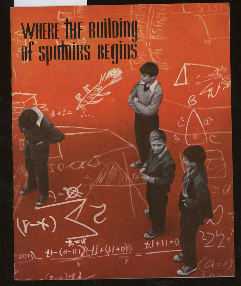 Item #z013022 Where the Building of Sputniks Begins, Education in the U. S. S. R. Russia USSR, Communist, Education.