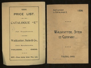 Item #z013048 Waldcutter, Stein, and Co. Chair Manufacturers, Supplement to Catalogue E. 1896 and...