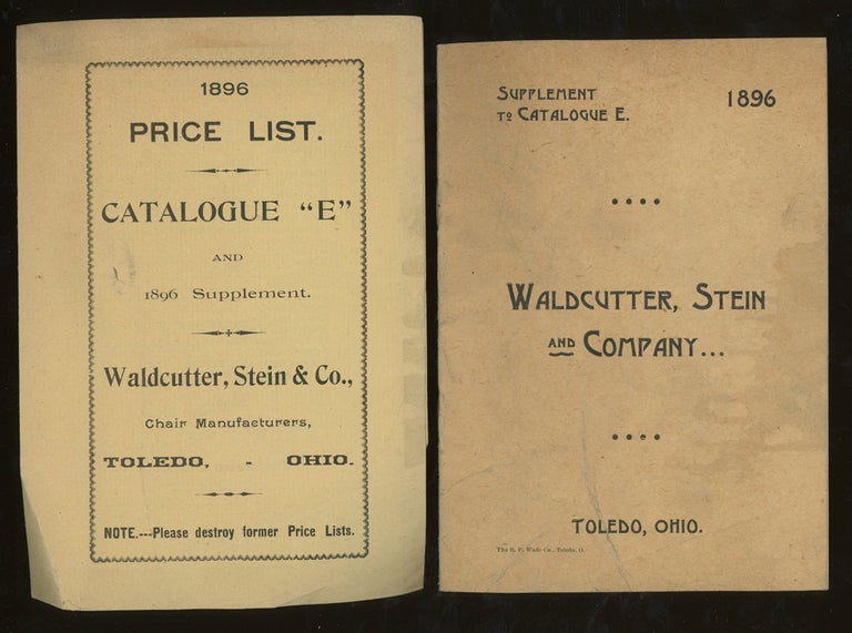 Item #z013048 Waldcutter, Stein, and Co. Chair Manufacturers, Supplement to Catalogue E. 1896 and 1896 Price List. Stein Waldcutter, and Co.