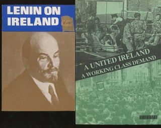Group of 8 Lefty Irish Nationalist Pamphlets, Including: British Imperialism in Ireland, The Connolly- Walker Controversy, On Socialist Unity in Ireland, The Irish Case for Communism- The Building of The Marxist- Leninist Party (1930-1935), The Story of The Irish Citizen Army, Lenin on Ireland, The Story of the Limerick Soviet- The 1919 General Strike Against British Militarism, A United Ireland Working Class Demand, and a Catalogue for Connolly Books, Irish Radical Bookstore Based in Detroit-