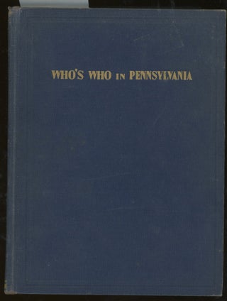 Item #z013601 Who's Who in Pennsylvania, A Biographical Dictionary of Leading Living Men and...