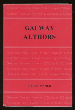 Item #z013844 Galway Authors, A Contribution Towards a Biographical and Bibliographical Index,...