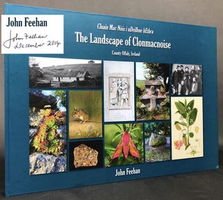 Item #z013885 The Landscape of Clonmacnoise, County Offaly, Ireland, Signed by John Feehan. John...