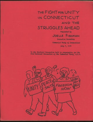 Item #z014066 The Fight For Unity In Connecticut And The Struggles Ahead, Presented by Joelle...