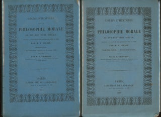 Item #z014231 Cours D'Histoire De La Philosophie Morale Au Dix-Huitième Siècle, Two Volumes,...