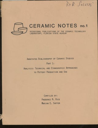Item #z014269 Ceramic Notes No. 1, Annotated Bibliography of Ceramic Studies Part 1; Analysis:...