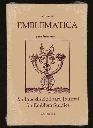 Item #z014387 Emblematica, An Interdisciplinary Journal for Emblem Studies, Volume 14, 2005....