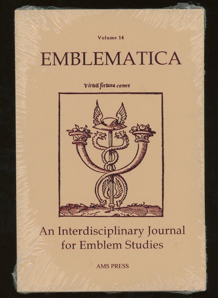Item #z014387 Emblematica, An Interdisciplinary Journal for Emblem Studies, Volume 14, 2005. Peter Daly, Daniel Russell David Graham, Michael Bath, Valerie Hayaert Barbara Bowen, Georgianna Ziegler, Susan North, Gillian Austen.