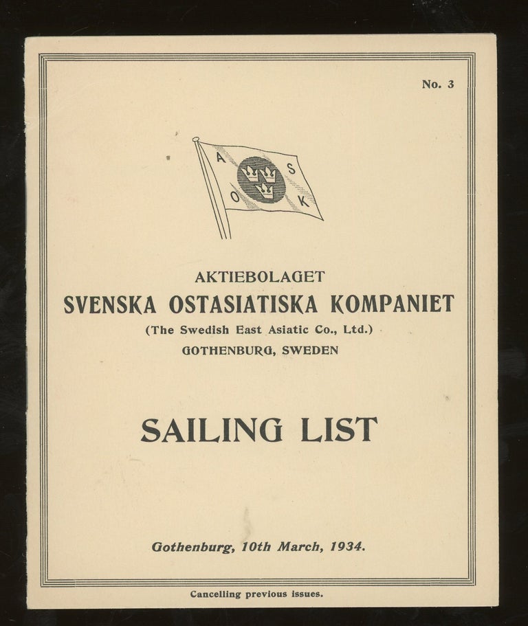 Item #z014585 Aktiebolaget Svenska Ostasiatiska Kompaniet (The Swedish East Asiatic Co. Ltd) Sailing List from Sweden to Asia, 1934. Swedish East Asiatic Company.