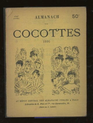 Item #z014634 Almanach Des Cocottes pour 1886. Au Dépot Central Des Almanachs