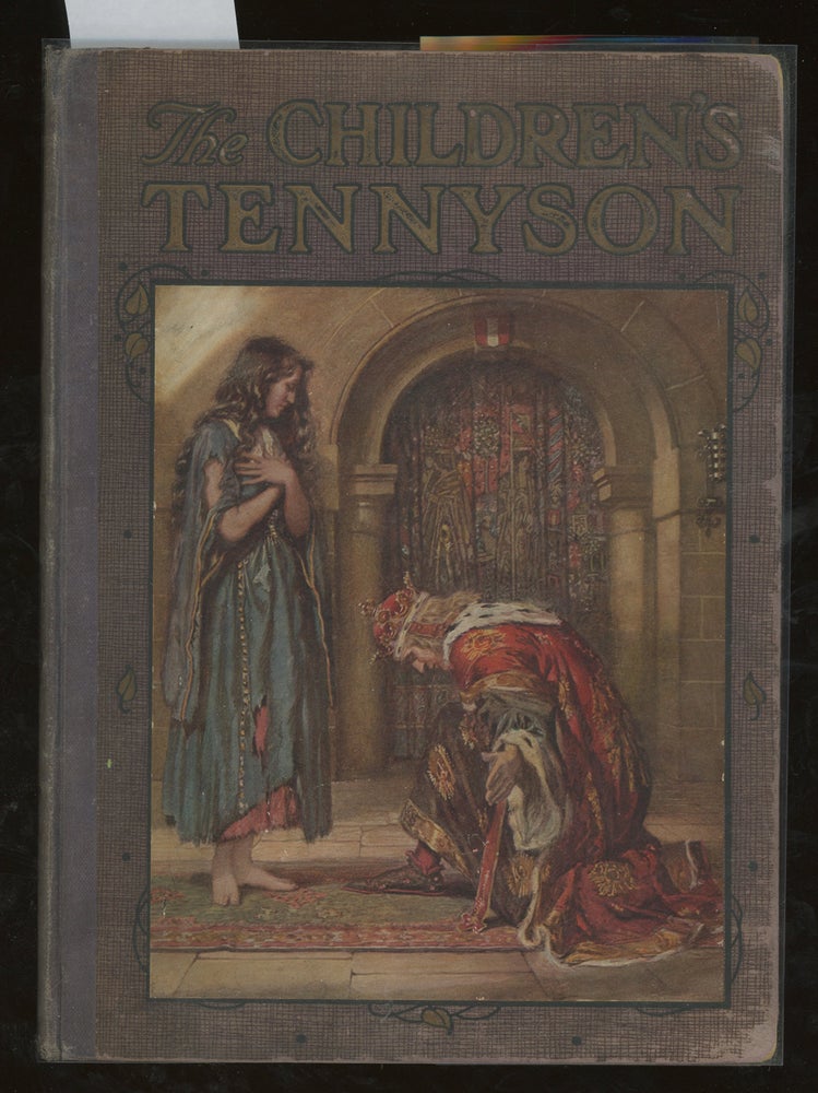 Item #z014637 The Children's Tennyson, Stories in Prose and Verse from Alfred Lord Tennyson. Alfred Lord Tennyson, N. M. Price May Byron.
