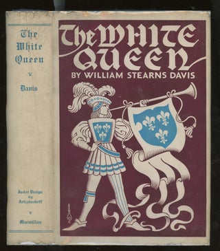 Item #z014727 The White Queen, A Tale of the Youth of St. Louis, King of France. William Stearns...