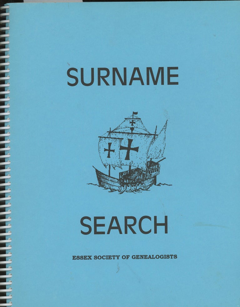 Item #z014989 Surname Search, Essex Society Genealogists. Essex Society Genealogists.