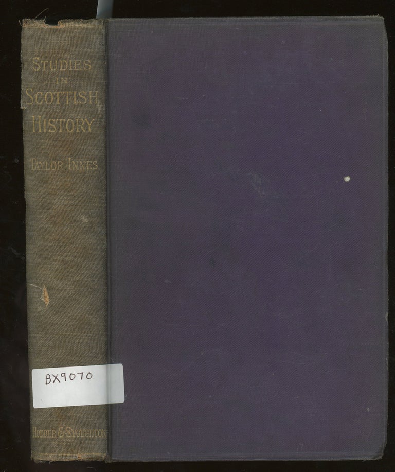 Item #z015066 Studies In Scottish History, Chiefly Ecclesiastical. A. Taylor Innes.