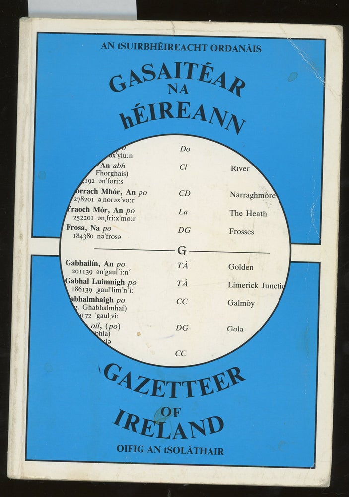 Item #z015100 Gasaitéar Na hÉireann/ Gazetter of Ireland, Names of Centres of Population and Physical Features. Placenames Branch of the Ordnance Survey.