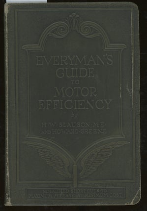 Item #z015172 Everyman's Guide to Motor Efficiency, Simplified Short-Cuts to Maximum Mileage at...