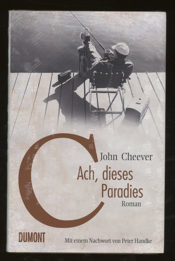 Item #z015207 Ach, dieses Paradies. John Cheever.