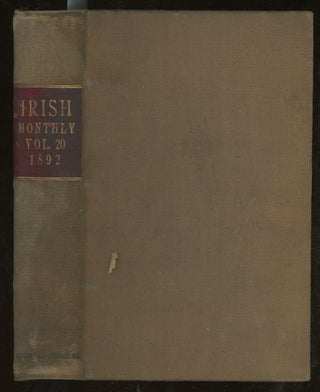 Item #z015216 The Irish Monthly, A Magazine of General Literature, Volume 20, 1892 (This Volume...