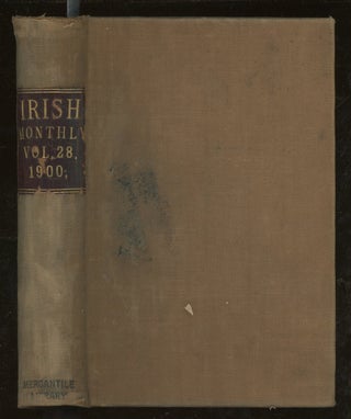 Item #z015223 The Irish Monthly, A Magazine of General Literature, Volume 28, 1900 (This Volume...