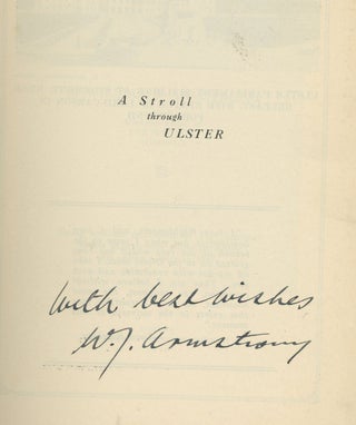 A Stroll Through Ulster, Signed by William J Armstrong