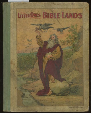 Item #z015286 Little Ones Bible Land. E. T. Roe, Illust