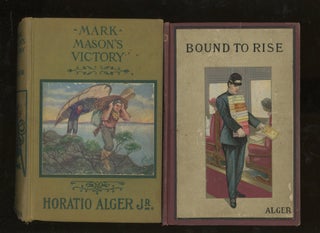 Group of Seven Horatio Alger Jr. Juvenile Novels, Including: Andy Grant's Pluck, Bound to Rise, Mark Manning's Mission, Mark Mason's Victory, Wait and Hope, The Store Boy, and Risen From the Ranks