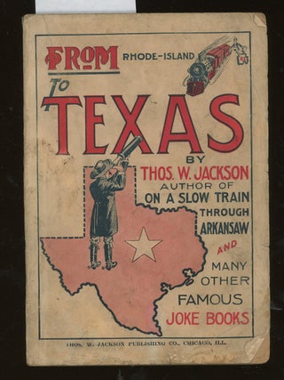 Item #z015339 From Rhode Island to Texas. Thomas W. Jackson