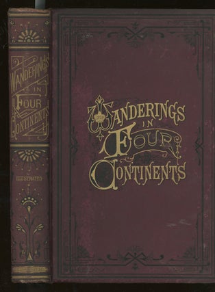 Item #z015345 Wanderings in Four Continents. n/a