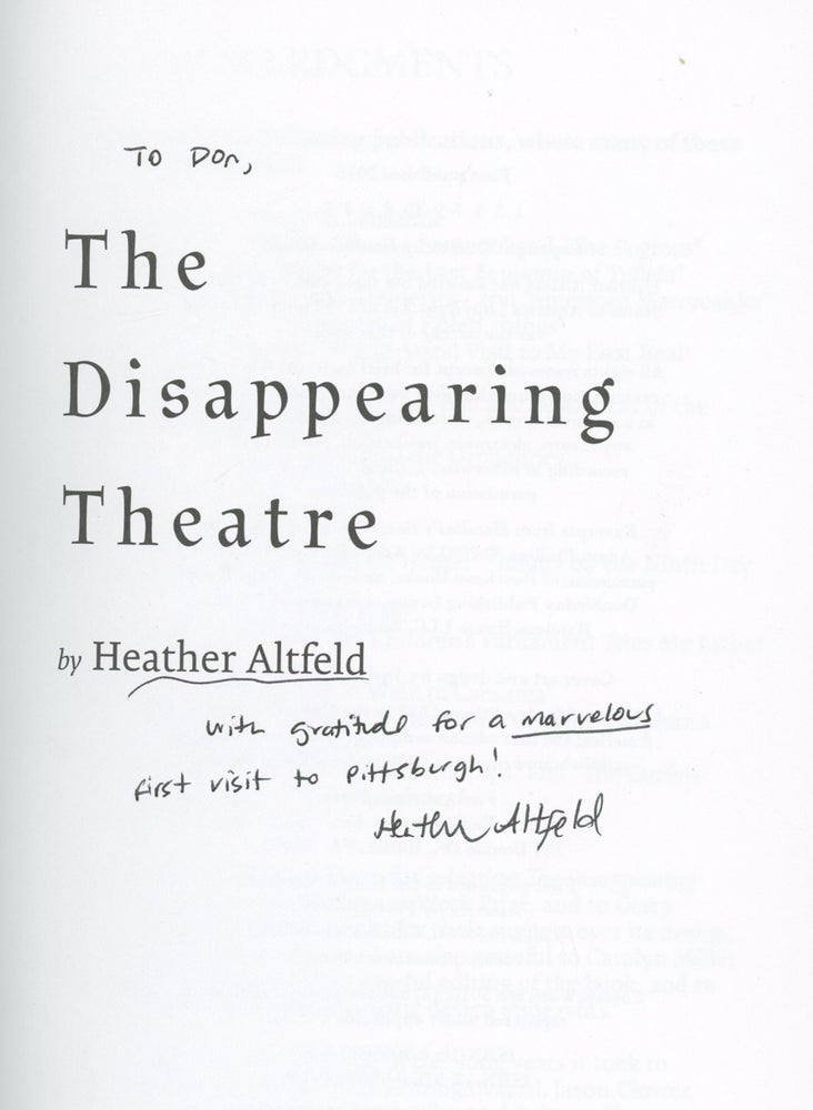 Item #z015462 The Disappearing Theater, Inscribed by Heather Altfeld. Heather Altfeld.