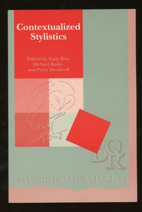 Item #z015463 Contextualized Stylistics In Honour of Peter Verdonk (DQR Studies in Literature...