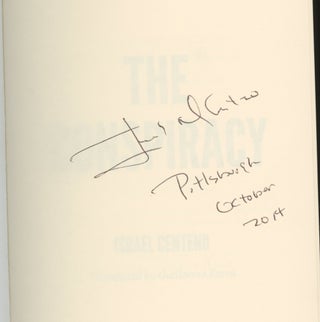 Item #z015466 The Conspiracy, SIGNED by Israel Centeno. Israel Centeno, Guillermo Parra