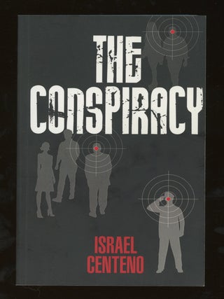 The Conspiracy, SIGNED by Israel Centeno