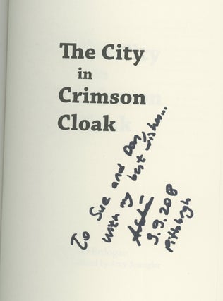 Item #z015468 The City in Crimson Cloak, INSCRIBED by Asli Erdogan. Asli Erdogan, Amy Spangler,...