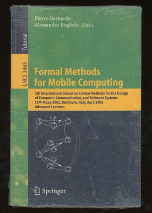 Item #z015571 Formal Methods for Mobile Computing, 5th International School on Formal Methods for...