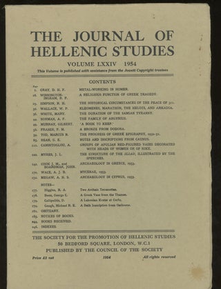 Item #z015642 The Journal of Hellenic Studies, Volume LXXIV, 1954. D. Gray, Marcus Tod Michael...