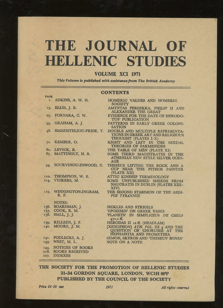 Item #z015644 The Journal of Hellenic Studies, Volume XCI, 1971. O. Kember A. Adkins, M. L. West, J. Killeen.