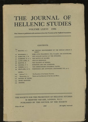 Item #z015647 The Journal of Hellenic Studies, Volume LXXVI, 1956. A. J. Beattie, H. Maryon J....