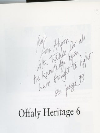 Item #z015667 Offaly Heritage 6, Inscribed by Alison Rosse. Rory Masterson, Brendan Ryan Alison...