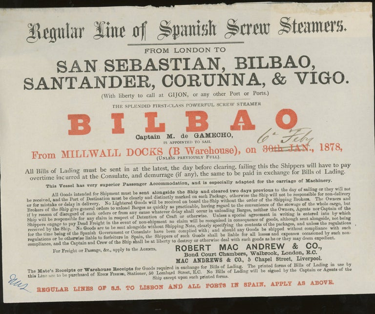 Item #z015711 Robert Mac Andrew and Co. Regular Line of Spanish Screw Steamers, Sailing Announcement for the Steamer 'Bilbao' From London to San Sebastian, Bilbao, Santander, Corunna, and Vigo, 1878. Robert Mac Andrew and Co.