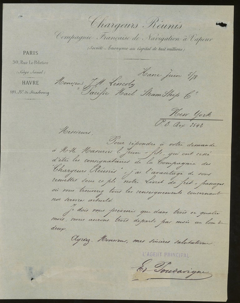 Item #z015739 Letter of Transmittal on Compagnie Francaise de Navigation a Vapeur Letterhead, Addressed to James M. Lincoln of the Pacific Mail Steamship Co. 1878. Chargeurs Reunis Compagnie Francaise de Navigation a. Vapeur.