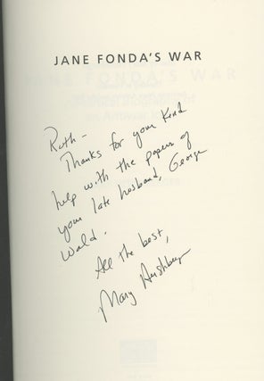 Item #z015800 Jane Fonda's War, A Political Biography of an Antiwar Icon, INSCRIBED by Mary...