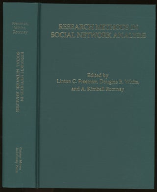 Item #z015997 Research Methods in Social Network Analysis. Linton C. Freeman, Douglas R. White,...