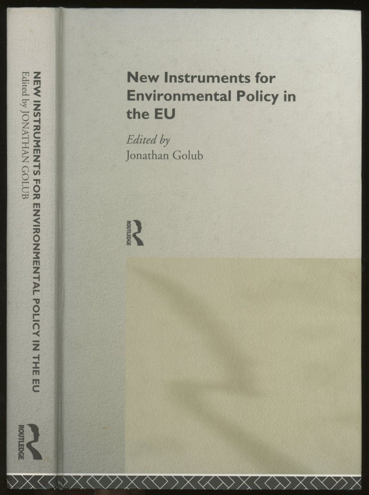 Item #z016053 New Instruments for Environmental Policy in the EU. Jonathan Golub.