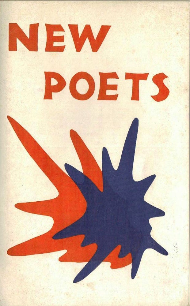 Item #z02342 New Poets. Charles Hanna, W. Kinter, Frederick Busch, et. al, intro.